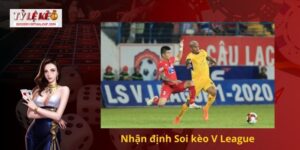 Soi kèo V League